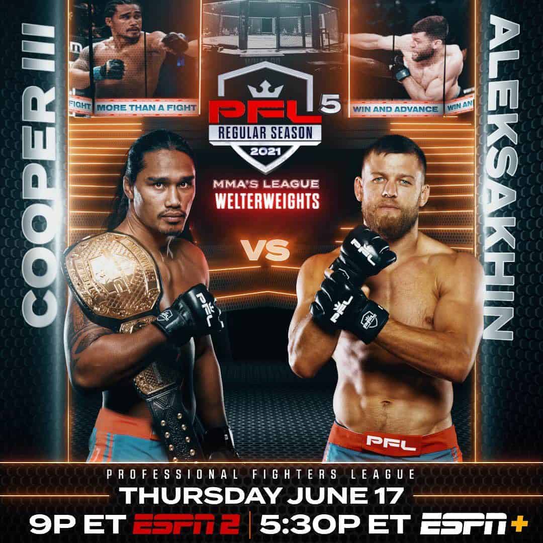 Ray Cooper iii vs Nikolay Alesakhin PFL 2021