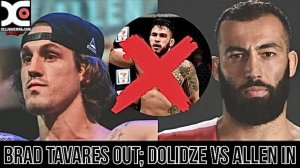 Brad Tavares out, Roman Dolidze