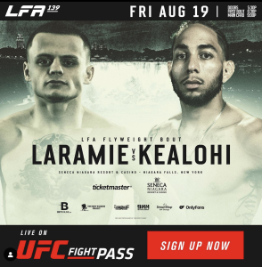 LFA 139 Rodney Kealohi vs. Tony Laramie