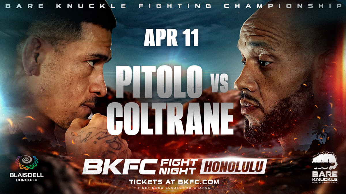 BKFC Fight Night Honolulu Preview: Pitolo vs Coltrane Headlines Apri 11